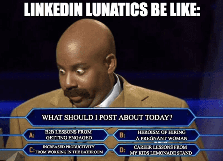 Recruiting meme - LinkedIn Lunatics