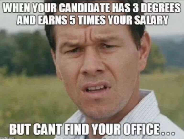 Recruiting meme - can't find the office